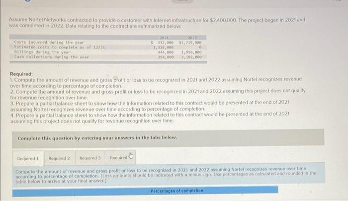 Assume Nortel Networks contracted to provide a | Chegg.com