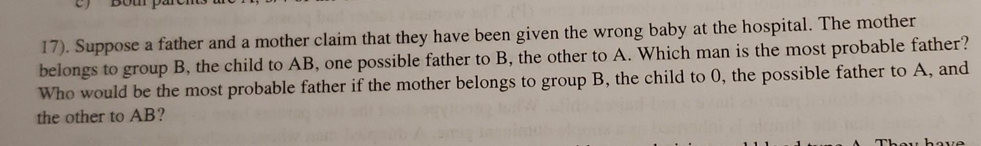 Solved 17). Suppose a father and a mother claim that they | Chegg.com