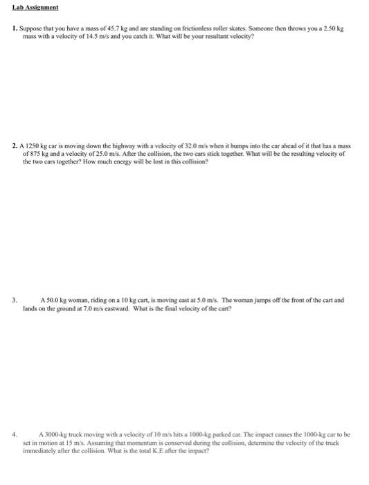 Solved Lab Assignment 1. Suppose that you have a mass of | Chegg.com