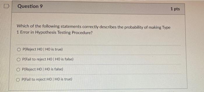 Solved Question 8 1 pts For a one-sample T-test, what does | Chegg.com