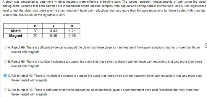 Solved A study was conducted to determine whether magnets | Chegg.com
