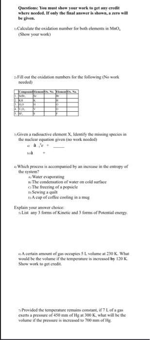 Solved Questions: You must show your work to get any credit | Chegg.com