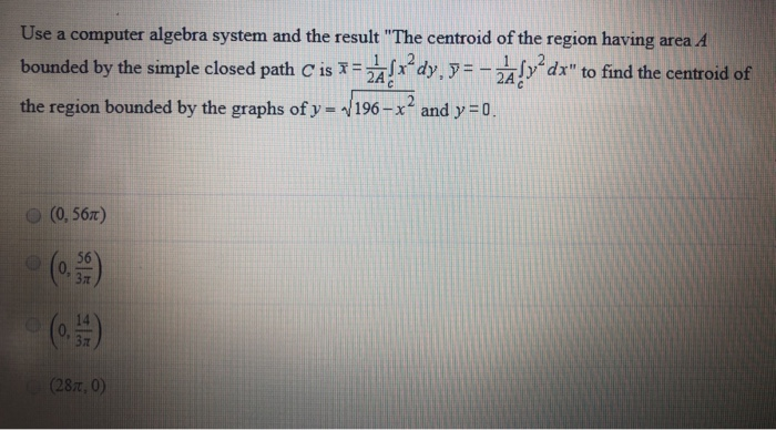 Solved Use a computer algebra system and the result "The | Chegg.com