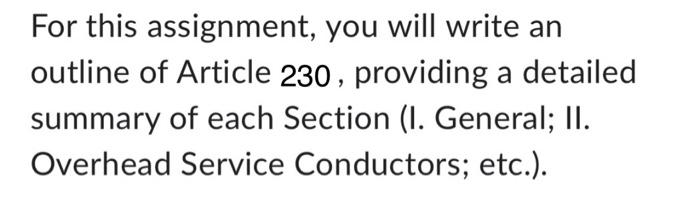 Solved For this assignment, you will write an outline of | Chegg.com