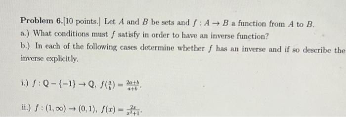 Solved Problem 6.[10 Points.] Let A And B Be Sets And F:A→B | Chegg.com