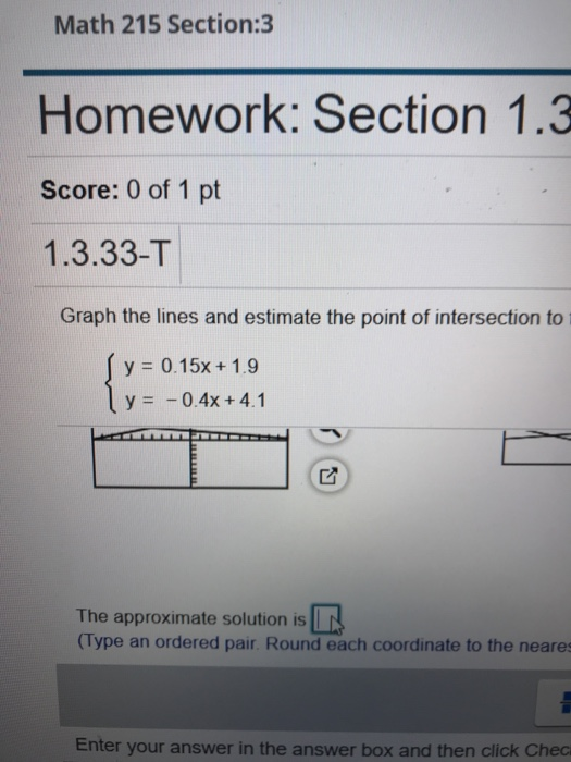 Solved Math 215 Section:3 Homework: Section 1.3 Score: 0 of | Chegg.com