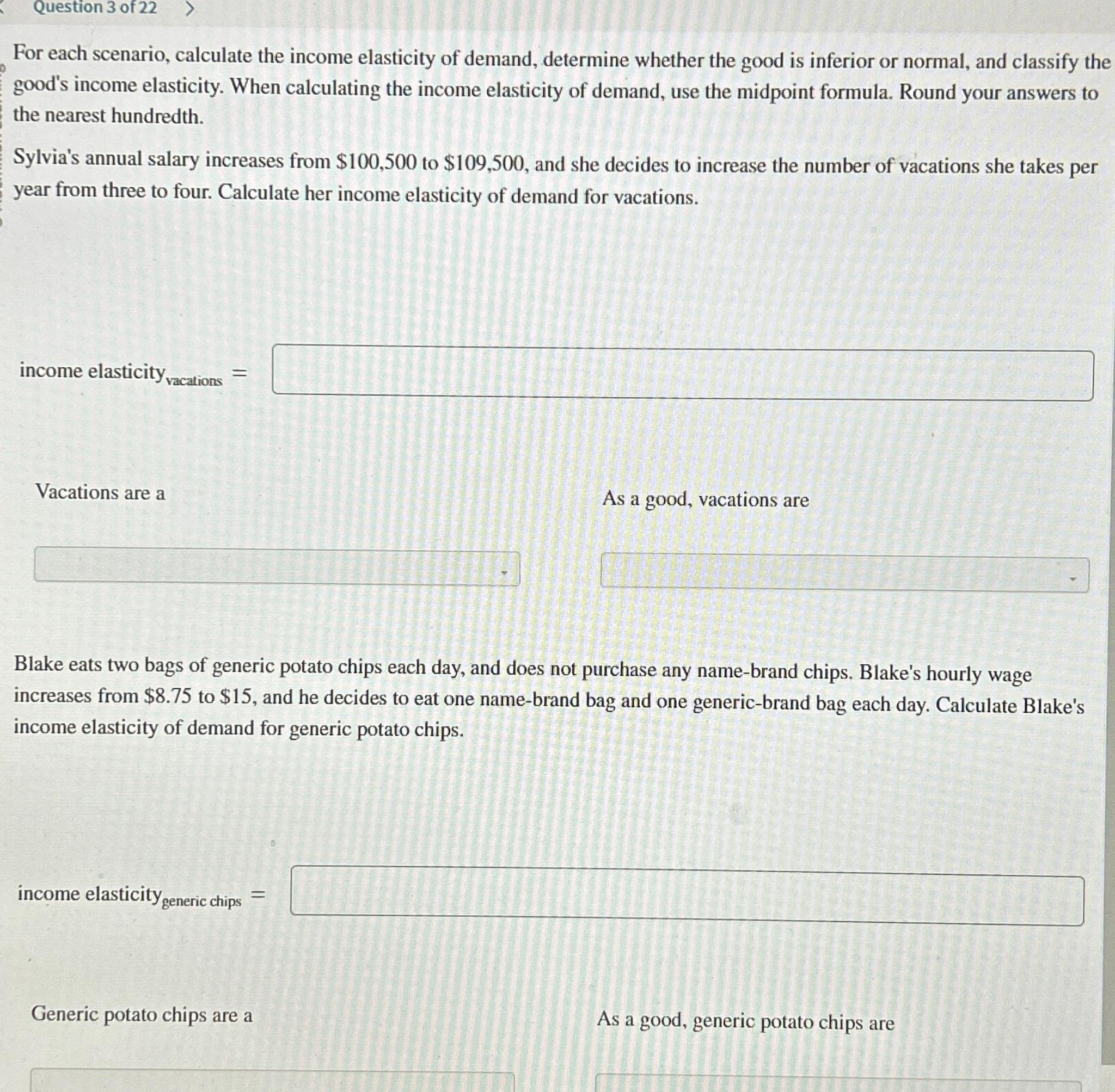Solved Question 3 ﻿of 22For each scenario, calculate the | Chegg.com