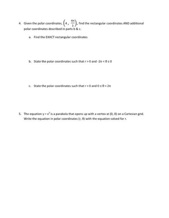 Solved s (4,4), find the rectangular coordinates AND | Chegg.com
