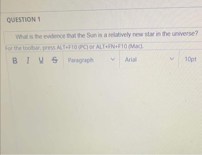 Solved QUESTION 1 What is the evidence that the Sun is a | Chegg.com