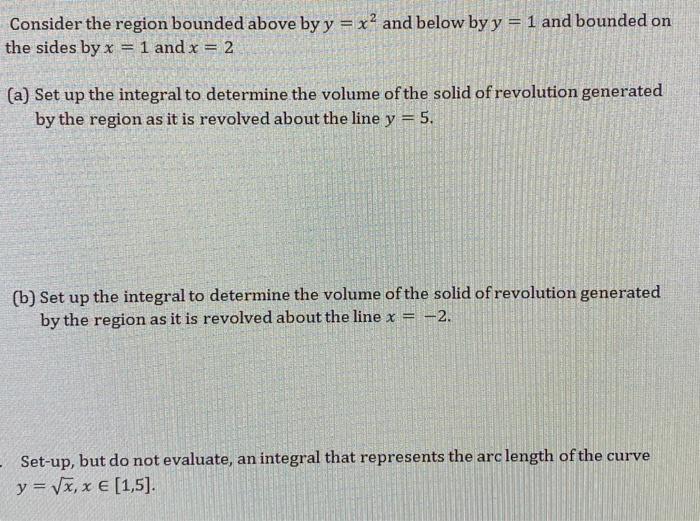 Solved Consider the region bounded above by y = x2 and below | Chegg.com