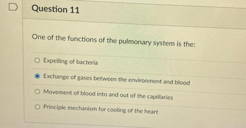 Solved One of the functions of the pulmonary system is the: | Chegg.com