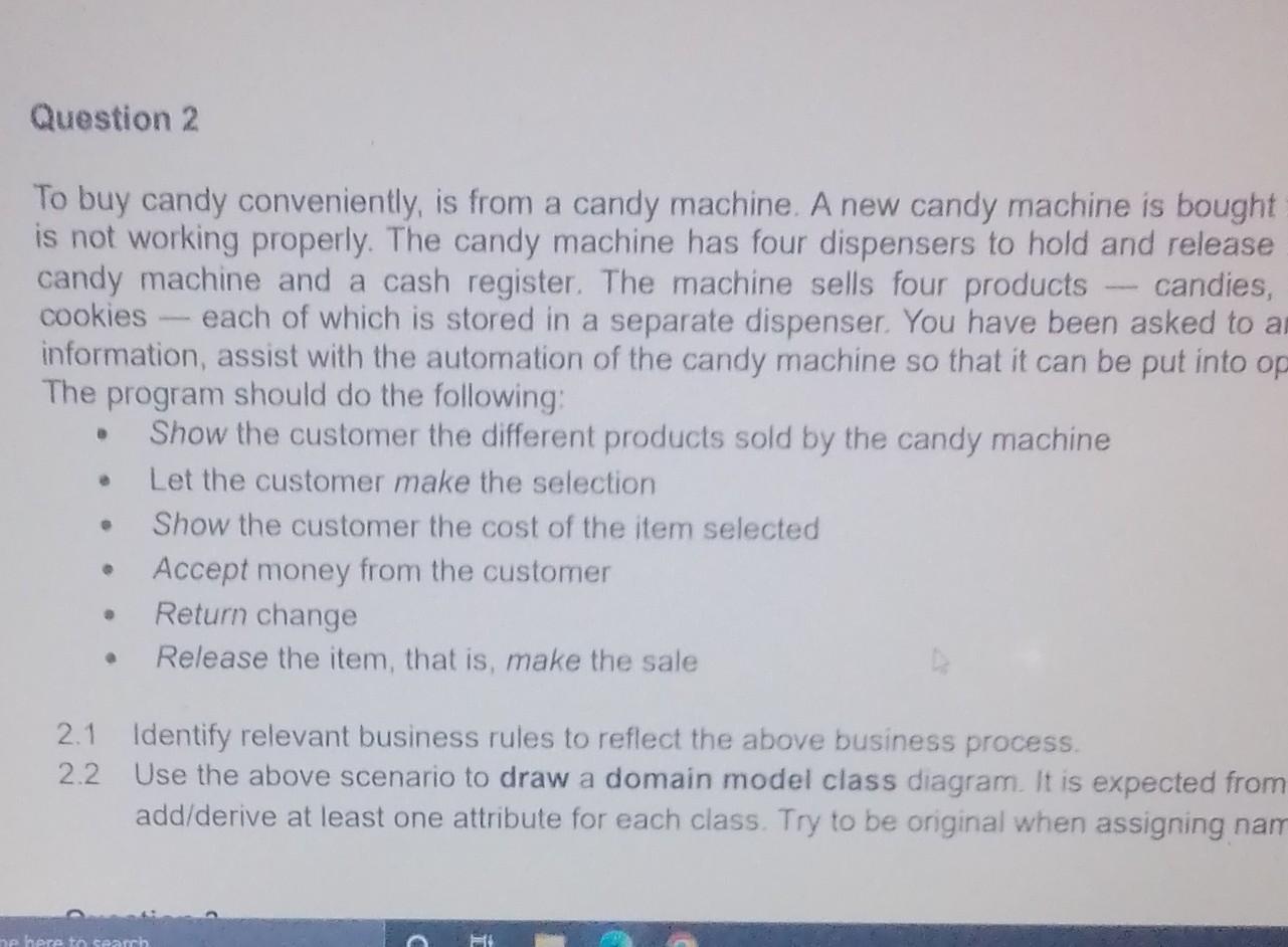 Solved To buy candy conveniently, is from a candy machine. A | Chegg.com