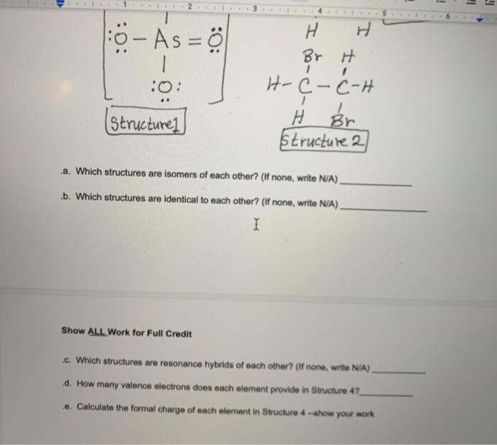 Solved 1 3 4 5 6 2 Question 3 Lewis Electron Dot Structu Chegg Com