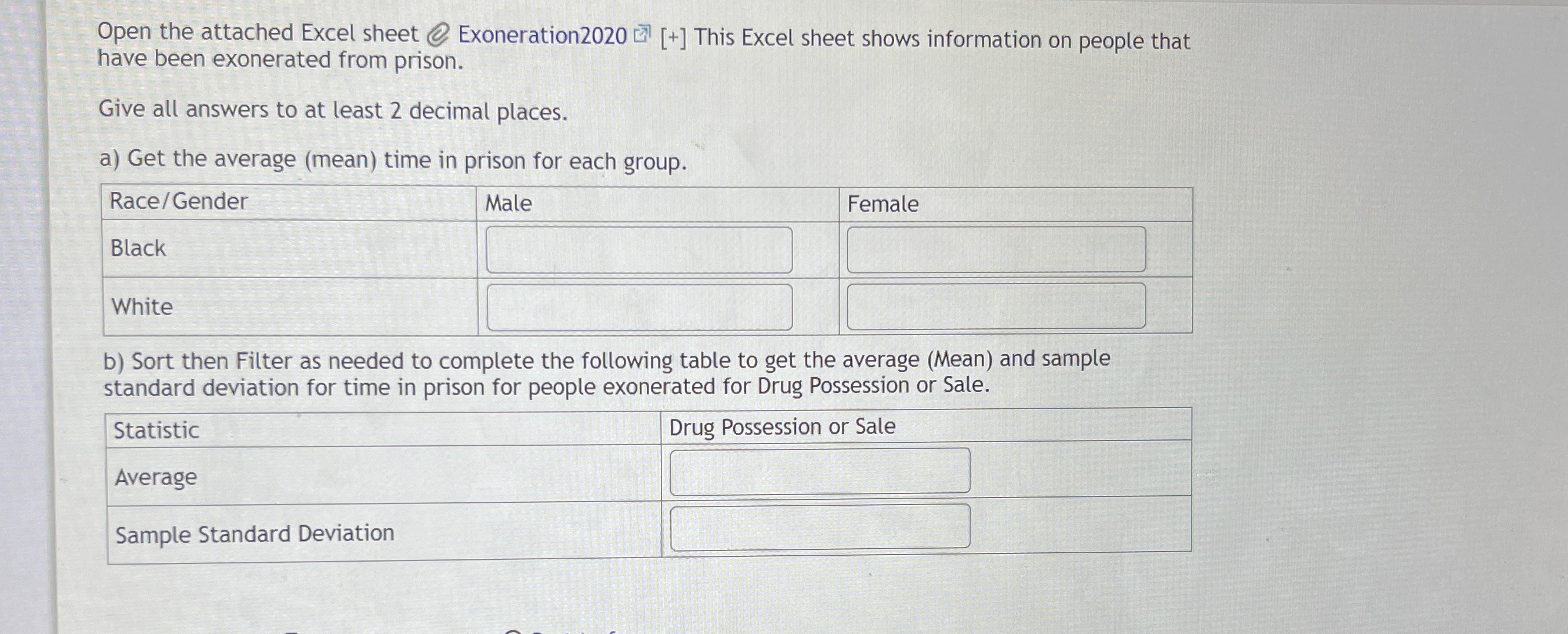 Solved Open the attached Excel sheet @ Exoneration2020 [준 | Chegg.com