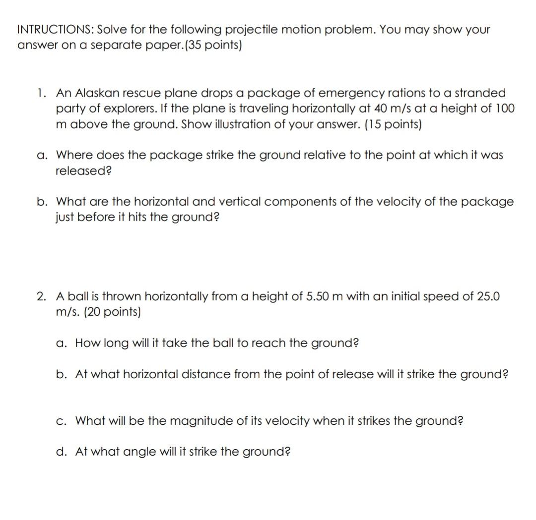 Solved INTRUCTIONS: Solve for the following projectile | Chegg.com