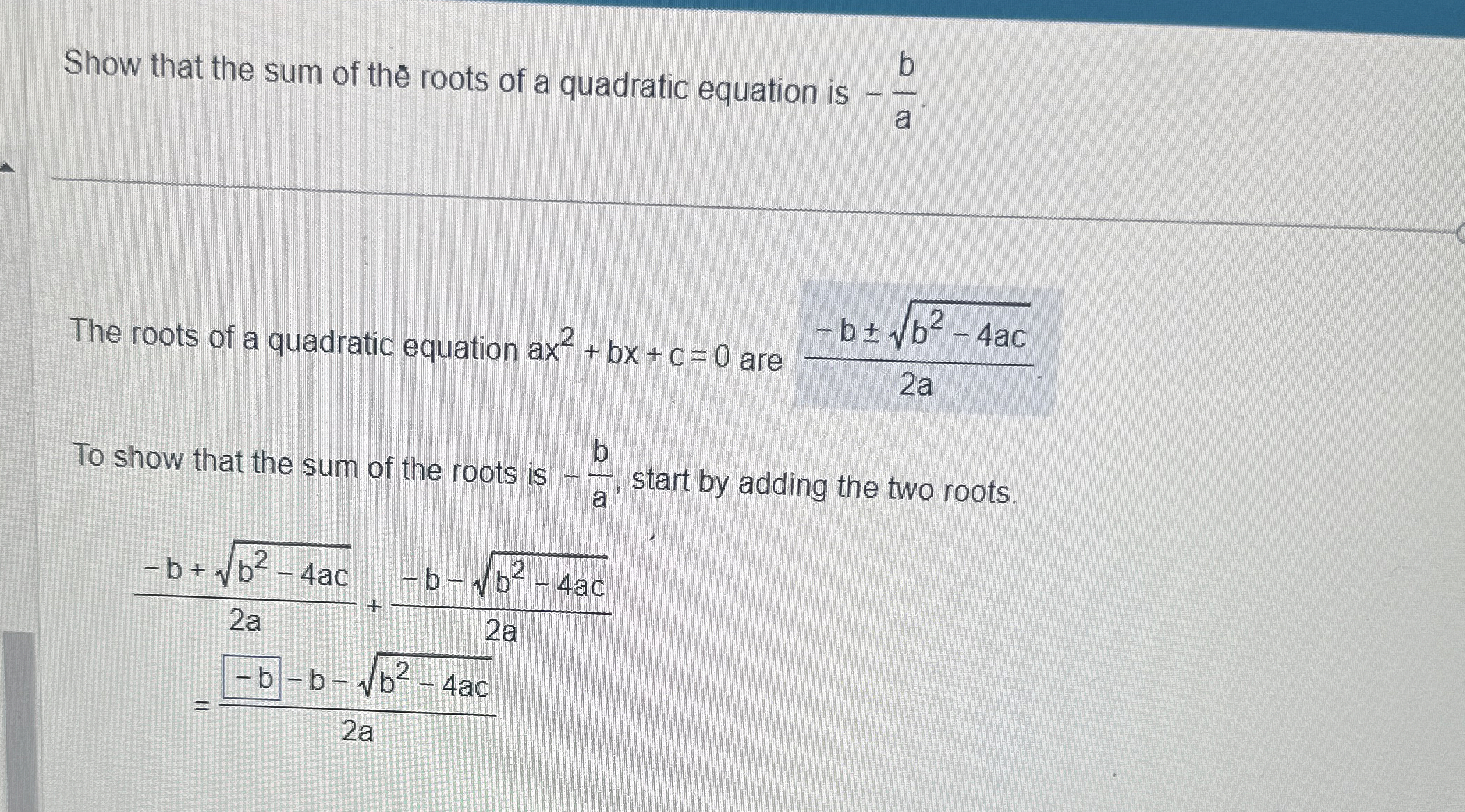 Solved Show that the sum of the roots of a quadratic | Chegg.com
