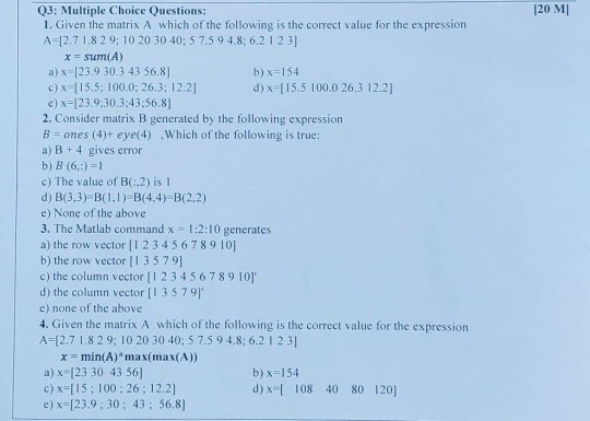 Solved (20 M] Q3: Multiple Choice Questions: 1. Given the | Chegg.com