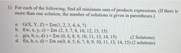 Solved 1) For each of the following, find all minimum sum of | Chegg.com