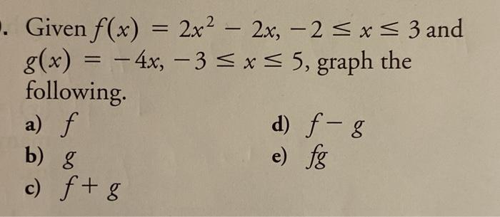 Solved Given F X 2x2 2x 2 X