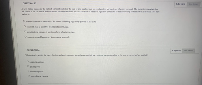 Solved QUESTION 23 0.8 points A new statute passed by the | Chegg.com