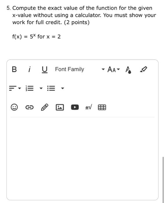 Solved 5. Compute the exact value of the function for the | Chegg.com