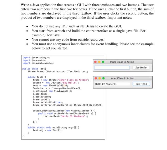 Solved Write a Java application that creates a GUI with | Chegg.com
