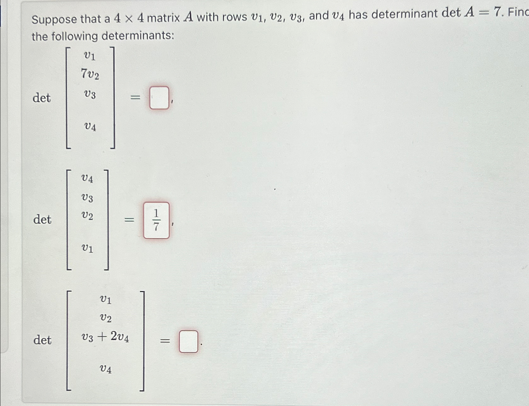 Solved Suppose That A 4×4 ﻿matrix A With Rows V1,v2,v3, ﻿and | Chegg.com