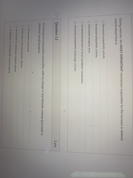 Solved During exercise, the MOST IMPORTANT mechanism | Chegg.com