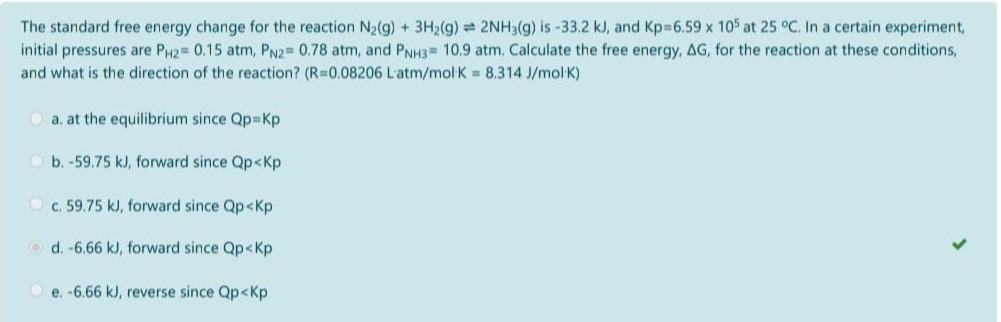 Solved The standard free energy change for the reaction N2( | Chegg.com