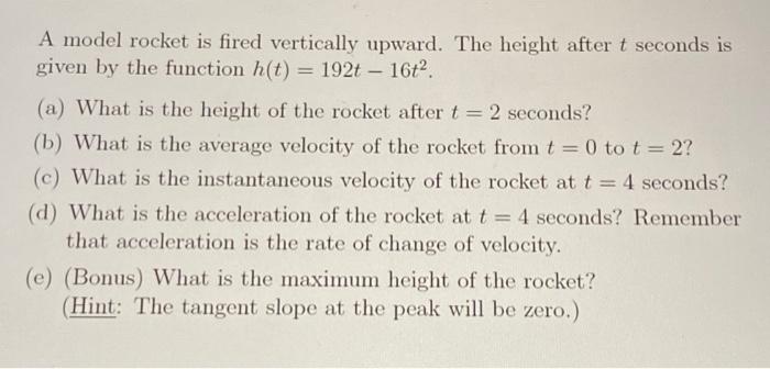 Solved A model rocket is fired vertically upward. The height | Chegg.com
