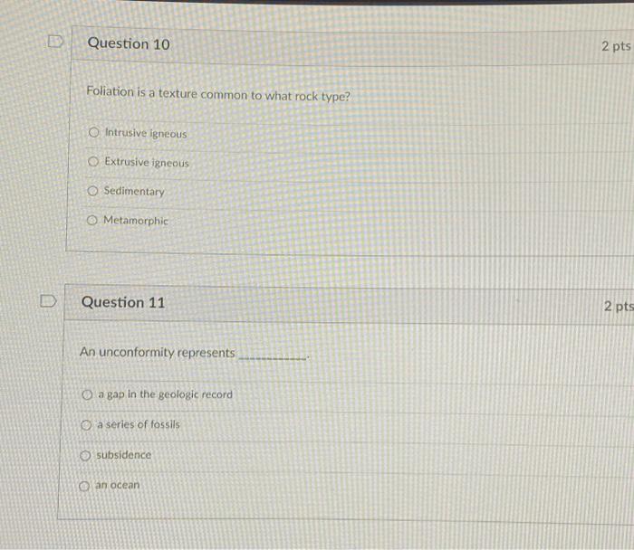 Solved Question 10 2 pts Foliation is a texture common to | Chegg.com