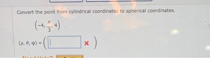solved-convert-the-point-from-cylindrical-coordinates-to-chegg