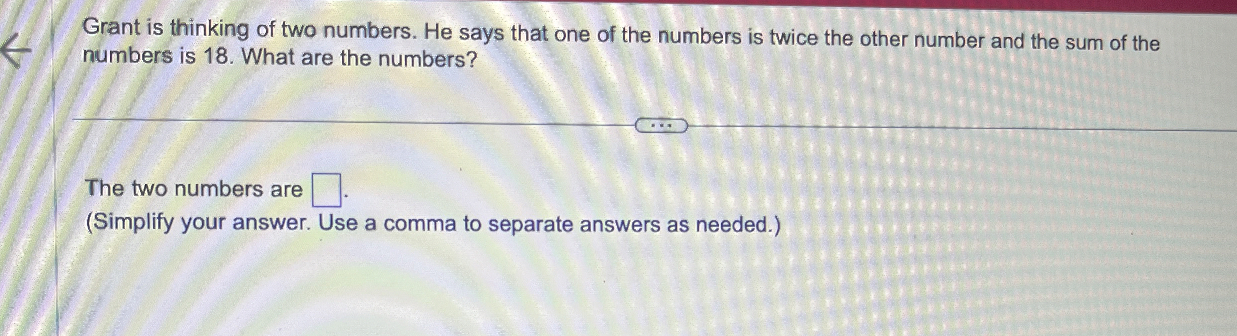 Solved Grant is thinking of two numbers. He says that one of | Chegg.com