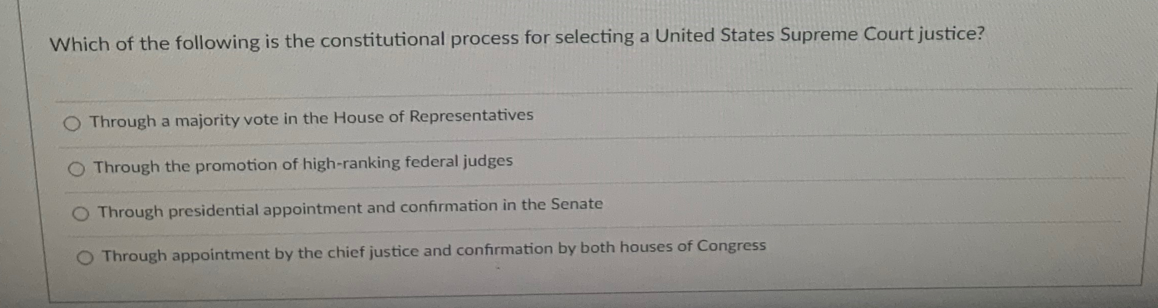 Solved Which of the following is the constitutional process | Chegg.com