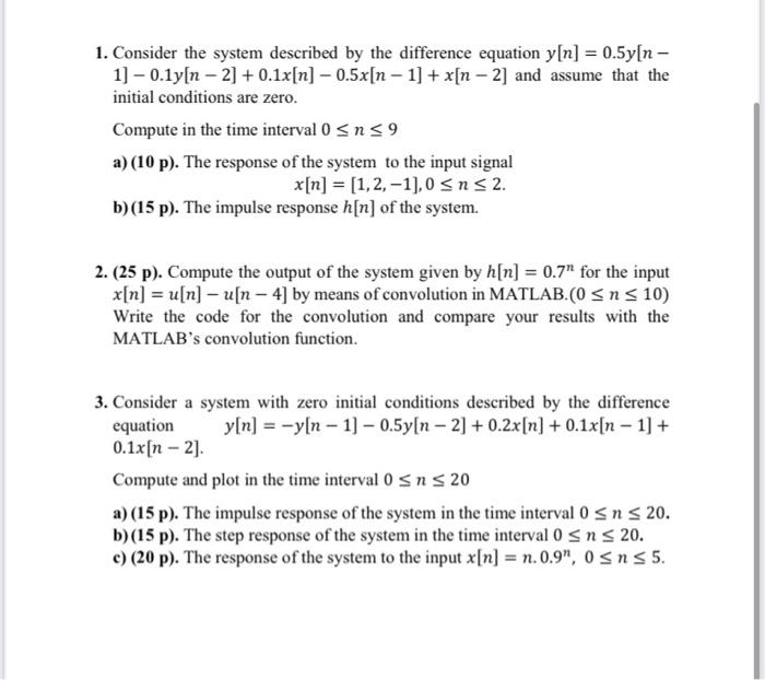 Solved 1. Consider the system described by the difference | Chegg.com