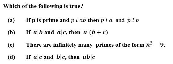 Solved Which of the following is true? (a) If p is prime and | Chegg.com