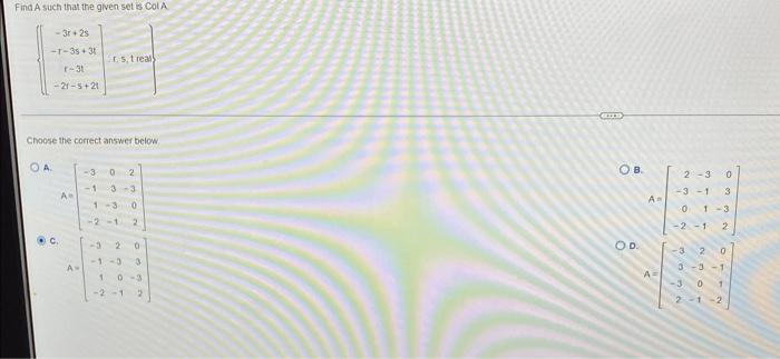 Solved Find A such that the given set is ColA | Chegg.com