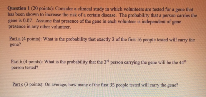 Solved Question 1 (20 points): Consider a clinical study in | Chegg.com
