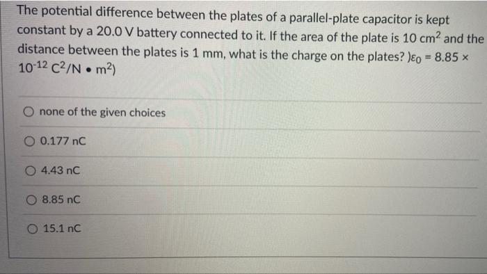 Solved The potential difference between the plates of a | Chegg.com