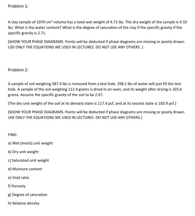 Solved A clay sample of 1070 cm3 volume has a total wet | Chegg.com