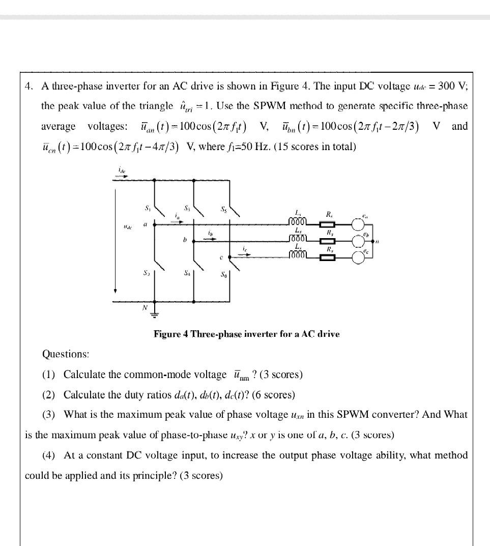 Solved 4. A three-phase inverter for an AC drive is shown in | Chegg.com