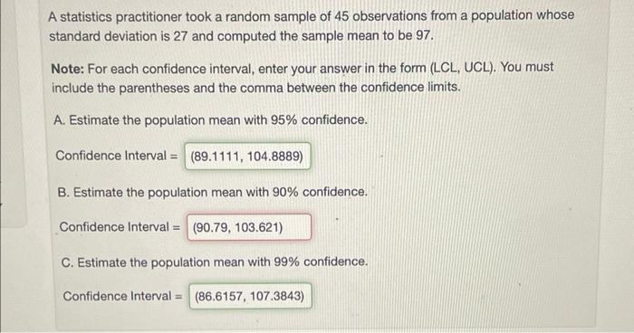Solved A statistics practitioner took a random sample of 45 | Chegg.com