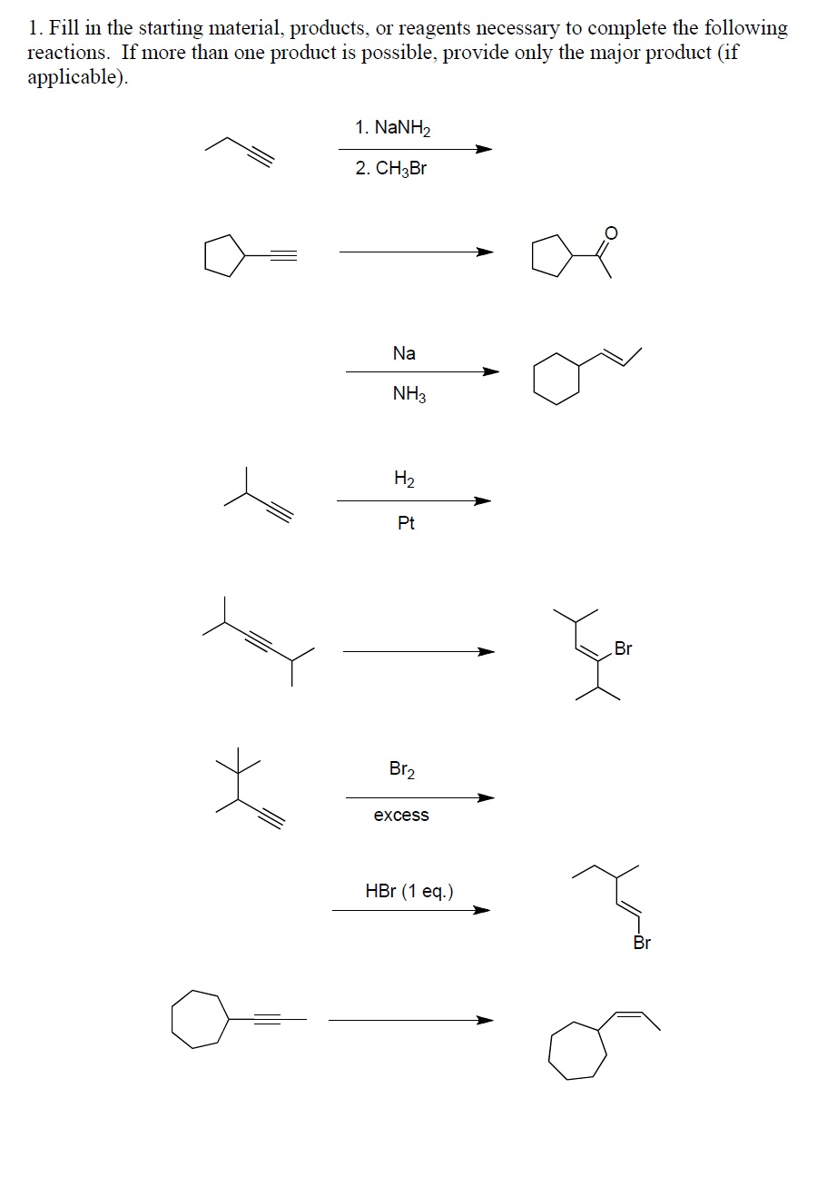 Solved Fill in the starting material, products, or reagents