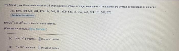 Solved The following are the annual salaries of 18 chief | Chegg.com