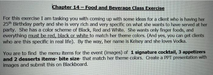 Solved Chapter 14 - Food And Beverage Class Exercise For | Chegg.com