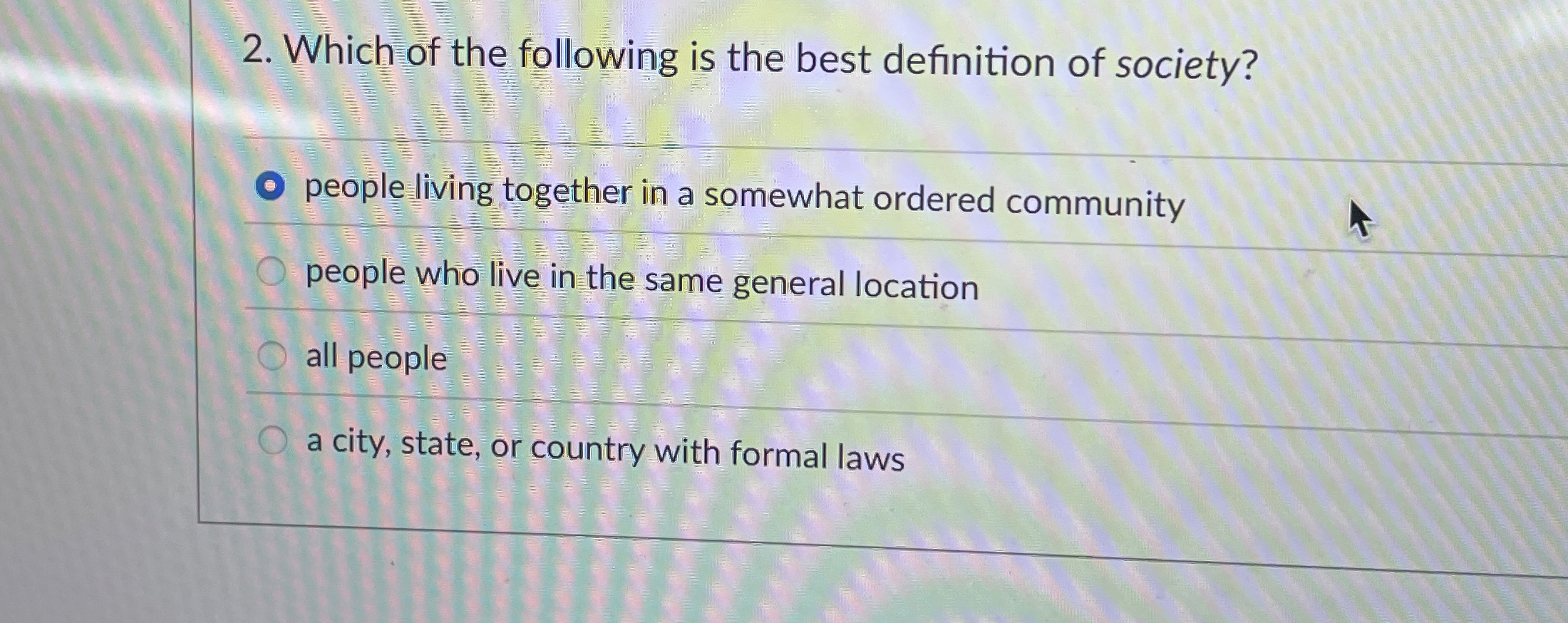 Solved Which of the following is the best definition of