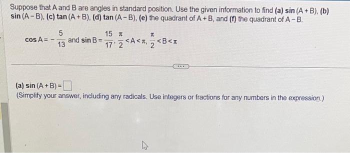 Solved Suppose That A And B Are Angles In Standard Position. | Chegg.com