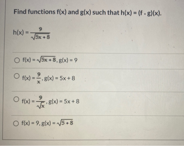 Solved Find Functions F X And G X Such That H X