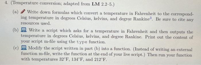 Solved 4. (Temperature Conversion; Adapted From LM 2.2-5.) | Chegg.com