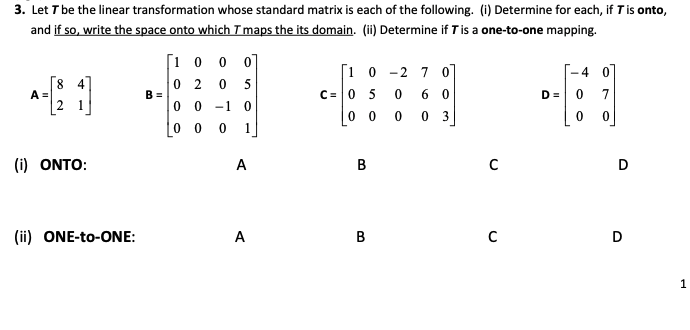 Solved Let T be ﻿the linear transformation whose standard | Chegg.com